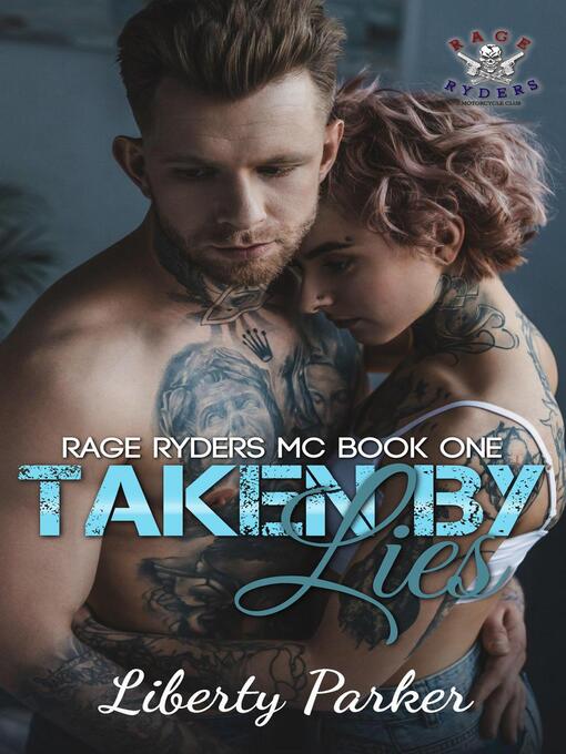 Title details for Taken by Lies by Liberty Parker - Available